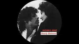 kiosko 33hz - Dearly Beloved