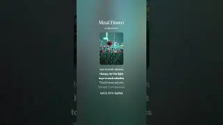 AI Created song Metal Flowers using the Suno AI software.