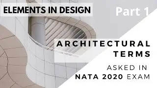 PTQ TERMS EXPLAINED NATA PREPARATION | Vocabulary used in NATA Exam 2020 | Part 1 | Theory of Design