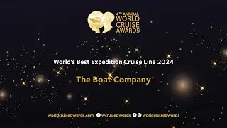 The Boat Company - World's Best Expedition Cruise Line 2024