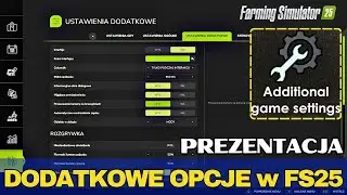DODATKOWE OPCJE w FS25 - Prezentacja Modu do Farming Simulator 25