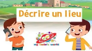 Décrire un lieu#expression_orale#cp