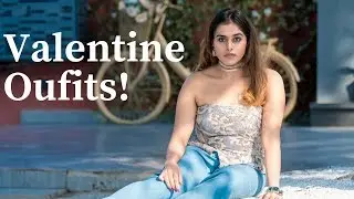 Valentine Day Outfit Ideas | Naaz Arora
