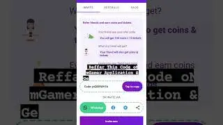 mGamer App Invitation Code input code referal code    Input this code on mGamer App & get 350+ coins