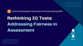 Rethinking IQ Tests: Addressing Fairness in Assessment