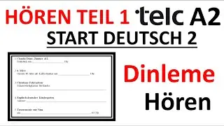 HÖREN Telc A2 Deutsch Start 2 Hören Teil 1/Dinleme 1. Bölüm Deutsch-Almanca A2 Prüfung-Sınav #telca2