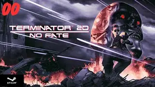 Terminator 2D: No Fate (PC): Route 1 - Spare Dyson - Easy Money (00)
