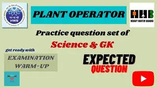 HWB Plant Operator Question paper | Practice Set-1 for SCIENCE & GK| HWB Exam 2021 | HWB Model Paper