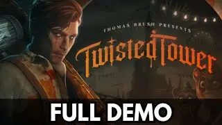 Twisted Tower - FULL DEMO Gameplay Walkthrough No Commentary