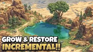 Restoring a Barren Wasteland with Nothing but a Drop of Water!