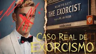La HISTORIA detr&aacute;s de EL EXORCISTA 😱 | La aterradora historia de Ronald Doe