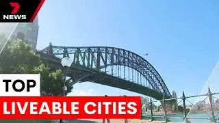 Australian cities ranked highly in world's most liveable list | 7NEWS