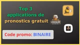 Top 3 applis de pronostics GRATUITES que personne ne te dit (Bonus: Code BINAIRE)