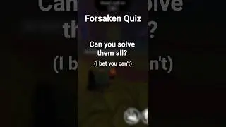 Forsaken Quiz, Did You Win? #roblox #capcut #forsaken #bloxfurit #bloxfruits #gaming