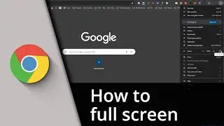 How to full screen Chrome | Chrome full screen ✅ Tutorial