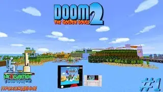 Doom: The Golden Souls 2: Прохождение (Walkthrough) #1