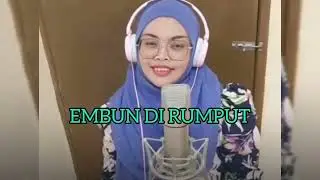 EMBUN DI RUMPUT-ROSIAH CHIK || COVER BY ALEYNA