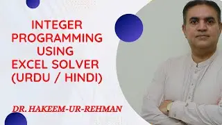 Integer Programming in Excel Solver | Pure, Mixed & Binary Optimization Explained