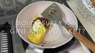 REVIEW Panci Granite Super Pan BOLDE | Beneran anti lengket?