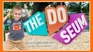 Children&rsquo;s Museum -The DoSeum San Antonio