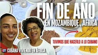 🥳Últimos días del año en Maputo| Fin de año al estilo cubano| Próspero 2026 a todos!