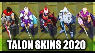 All Talon Skins Spotlight 2020 (League of Legends)