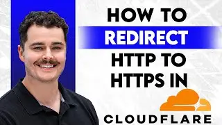 Как перенаправлять HTTP-трафик на HTTPS в Cloudflare [Руководство 2026 года]