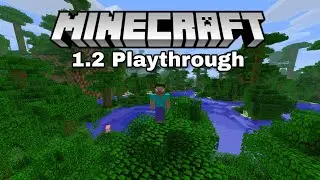 Playthrough of Minecraft 1.2 in 2023!