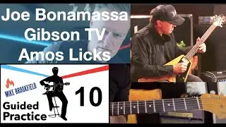 Joe Bonamassa - Gibson TV Amos Licks (GP 10)