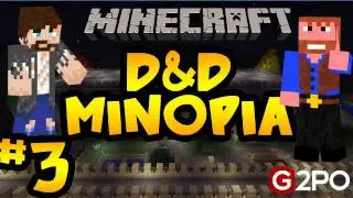 Dumb and Dumber Minopia Ep.3: Into the Castle we go