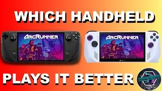 Which Handheld Plays It Better? - ASUS ROG Ally vs. Steam Deck - ArcRunner