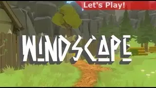 Let's Play: Windscape [First Hour]