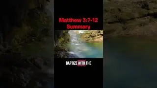 Matthew 3 Bible Summary | Use With Bible Study