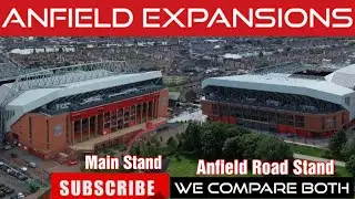 Anfield Expansions - Time To Compare