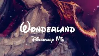 Wonderland Discovery Mix (Episode 002)