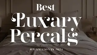 Top 5 Best Luxury Percale Sheets On Amazon Reviews in 2024