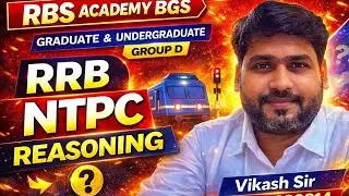 REASONING RRB NTPC || TEST SERIES FOR RAILWAY NTPC STAGE 1|| BASIC CONCEPTS FOR SSC | BY VIKASH SIR 
