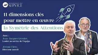 11 dimensions clés pour mettre en œuvre la Symétrie des Attentions