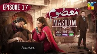 Masoom - Episode 16 [Imran Ashraf & Sonya Hussyn] Full Review - November 23, 2025