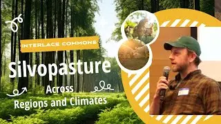 Eli Roberts of Interlace Commons | Adoption of Agroforestry Practices