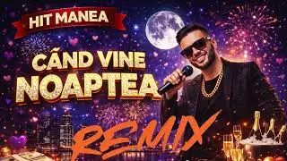 💎 Manele de Diamant - Cand vine noaptea (Remix Balkanic House 2026)
