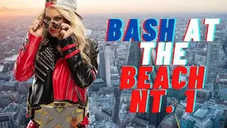 TEW 2020 WE ARE NXT: Bash At The Beach 2022 Night One
