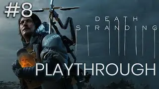 Death Stranding #8