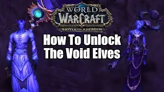 How To Unlock The Void Elfs To Play Void Elfs Demon Hunter To Prepare For Midnight Expansion