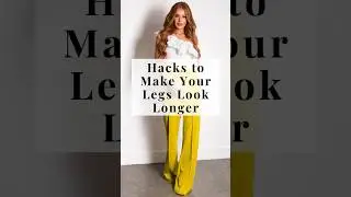 Hacks to Make Your legs Look Longer ❣️ How to look tall without heels 👠 #fashion #shorts #viralvideo