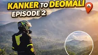 Highest Peak of Odisha | Kanker to Deomali EP 2 #motovlog #ride #travel #deomali #odishatourism 