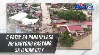 5 patay sa pananalasa ng bagyong Basyang sa Iligan City | TV Patrol