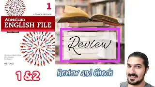 Review & Check Units 1&ndash;2 | Grammar, Vocabulary, Pronunciation Recap &ndash; AEF 2nd Edition Book 1