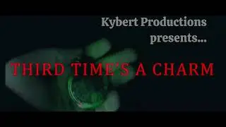 Third Time's a Charm (Trailer) - Short Film