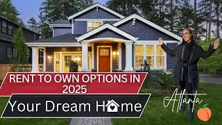 Rent to Own Home Options in Atlanta Georgia! 🥳🤩🤗